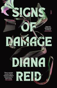 Signs of Damage, by Diana Reid
