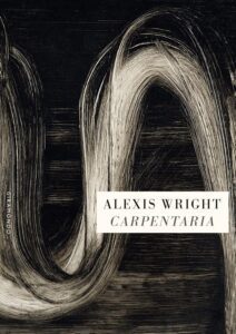 Carpentaria, by Alexis Wright.