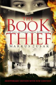 The Book Thief, by Markus Zusak